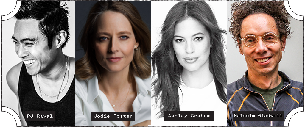 SXSW 2019 Conference Keynote PJ Raval and Featured Speakers Jodie Foster, Ashley Graham, and Malcolm Gladwell