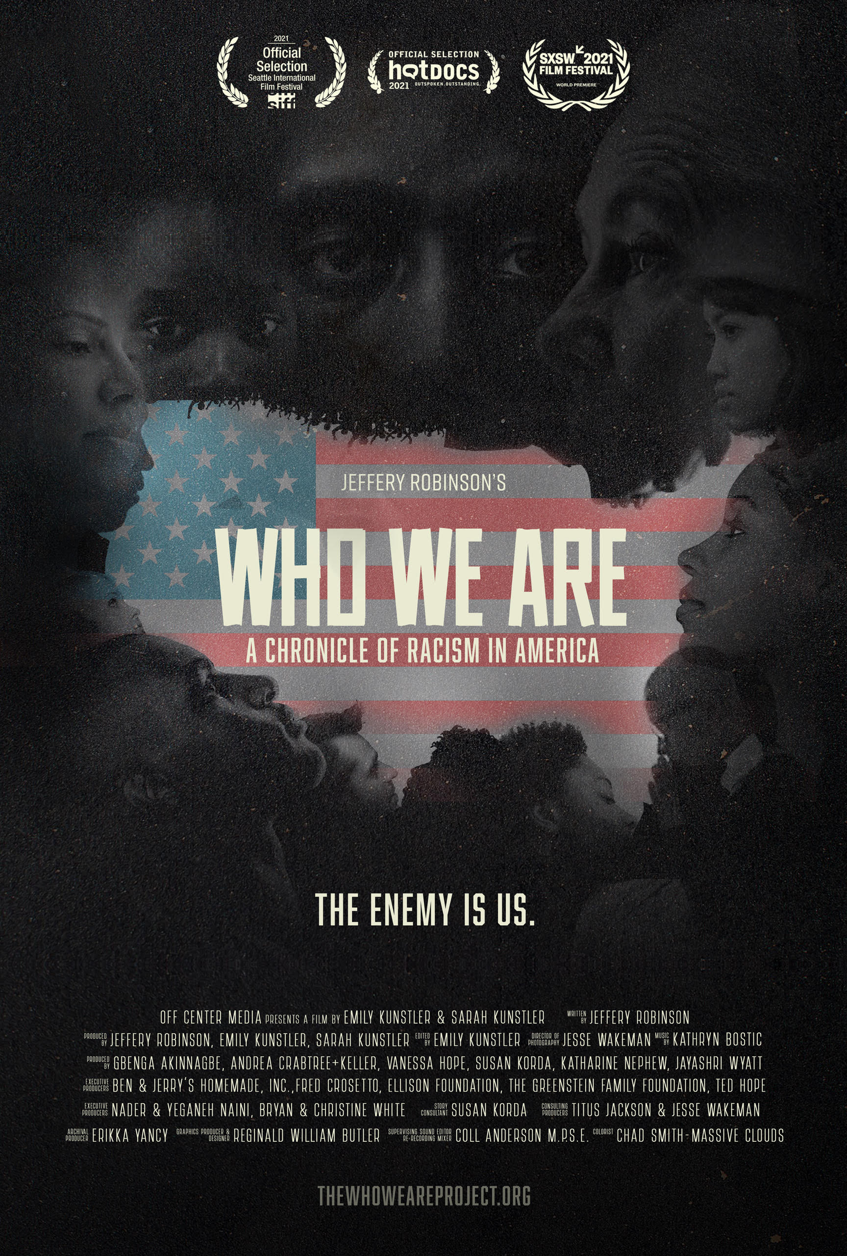 Who We Are: A Chronicle of Racism in America directed by Emily Kunstler and Sarah Kunstler
